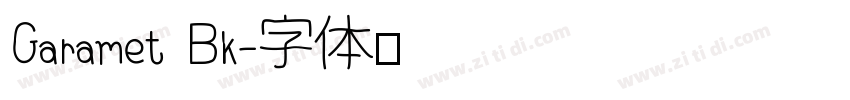 Garamet Bk字体转换